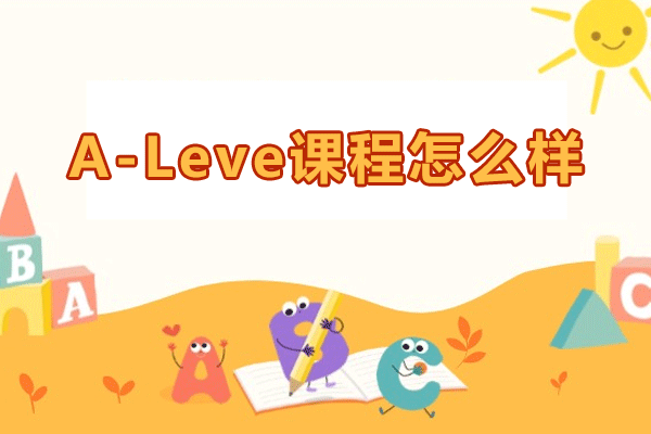 深圳曼校A-Level课程特色深度解析